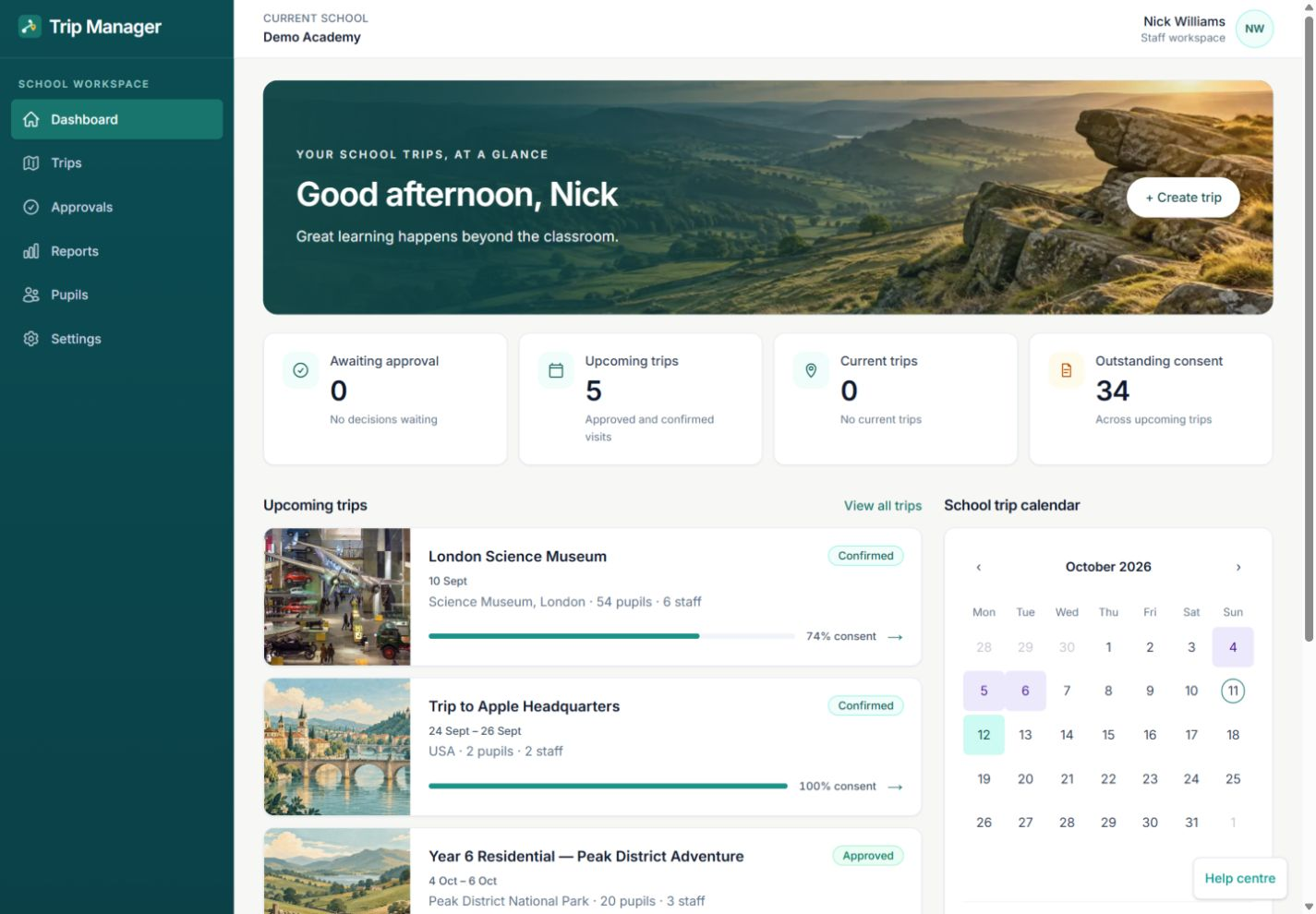 The redesigned Trip Manager desktop dashboard with left-hand navigation, a landscape welcome banner, approval and consent totals, illustrated trip cards and the school trip calendar.